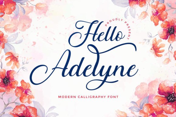Hello Adelyne: A Modern Script Font for Small Business Branding