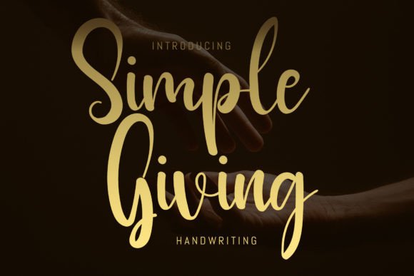 Simple Giving: The Elegant Script Font That Elevates Campaign Visuals